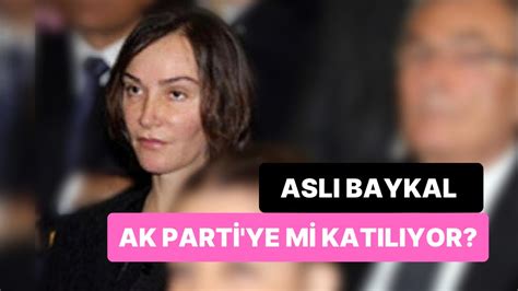 A­s­l­ı­ ­B­a­y­k­a­l­ ­­A­K­ ­P­a­r­t­i­­y­e­ ­K­a­t­ı­l­ı­y­o­r­­ ­İ­d­d­i­a­l­a­r­ı­n­a­ ­Y­a­n­ı­t­ ­V­e­r­d­i­
